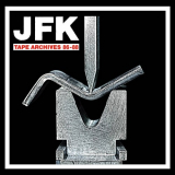 JFK - Tape Archives 86-88 '2022