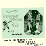 Straight Arrows - Live at Lansdowne '21 (Live) '2022