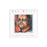 Bob Walsh - Et Le Quatuor Ã€ Cordes Allard '2000