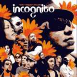 Incognito - Bees+Things+Flowers '2006