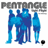 Pentangle - Light Flight - The Anthology '2000/2006