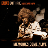 Arlo Guthrie - Memories Come Alive (with Shenandoah) (Live 1979) '2020