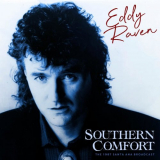 Eddy Raven - Southern Comfort (Live 1987) '2021