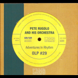 Pete Rugolo - Adventures In Rhythm '2007