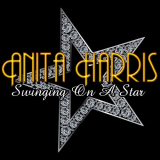 Anita Harris - Swinging On A Star '2011