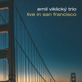 Emil Viklicky Trio - Live in San Francisco '2023