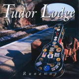 Tudor Lodge - Runaway '2003