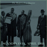 Modern Jazz Quartet, The - Scandinavia, April 1960 (Reel To Reel Version) '2021