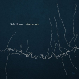 Salt House - Riverwoods '2023