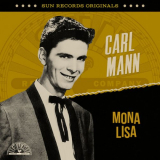 Carl Mann - Sun Records Originals: Mona Lisa '2023