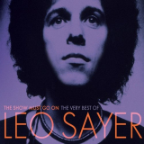 Leo Sayer - The Show Must Go On: The Very Best Of Leo Sayer '2009