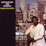 Robin Kenyatta - Encourage the People '1976 / 2013