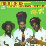 Fred Locks - Love And Only Love - Reissue '1992