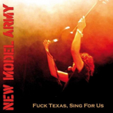 New Model Army - Fuck Texas, Sing for Us (Live) '2008