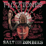 Fuzztones, The - Salt For Zombies '2004