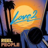 Reel People - Love2 '2023