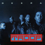 Troop - Deepa '1992