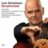 Lars Danielsson - Lars Danielsson Symphonized '2023