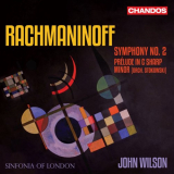 Sinfonia of London - Rachmaninoff: Symphony No. 2, Prelude in C# Minor '2023