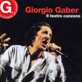 Giorgio Gaber - Il teatro canzone (Remastered) '2023