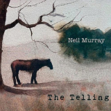 Neil Murray - The Telling '2023