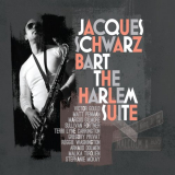 Jacques Schwarz-Bart - The Harlem Suite '2023