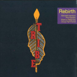 Tribe - Rebirth '2009