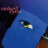 Naked Eyes - Naked Eyes '1983 (2018)