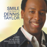 Dennis Taylor - Smile: The Very Best of Dennis Taylor '2004