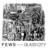 FEWS - Glass City '2023