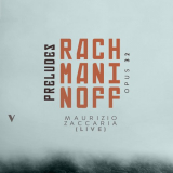 Maurizio Zaccaria - Rachmaninoff: 13 Preludes Op. 32 (Live) '2023