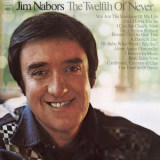 Jim Nabors - The Twelfth Of Never '1973 / 2023