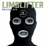 Limblifter - Bellaclava (2020 Analog Remaster) '2020