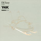 DJ Icey - DJ Icey Presents: Y4K '2006