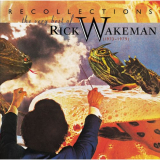 Rick Wakeman - Recollections: The Very Best Of Rick Wakeman (1973-1979) '2000