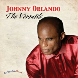 Johnny Orlando - The Versatile '2016
