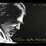Antonio Carlos Jobim - Tom Canta Vinicius Ao Vivo '2000