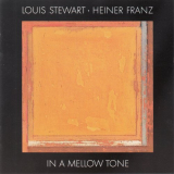 Louis Stewart - In A Mellow Tone '1992