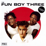 Fun Boy Three - Fun Boy Three '1982 (2009)