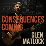 Glen Matlock - Consequences Coming '2023
