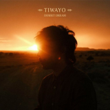 TIWAYO - Desert Dream '2023