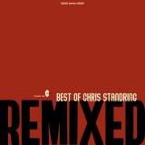 Chris Standring - Best of Chris Standring Remixed '2019
