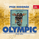 Olympic - PtÃ¡k RosomÃ¡k (ZlatÃ¡ Edice) '2005