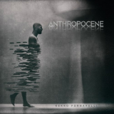 Kekko Fornarelli - Anthropocene '2021