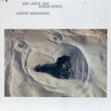 Art Lande & Rubisa Patrol - Desert Marauders '1978
