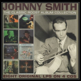 Johnny Smith - The Classic Roost Album Collection '2020