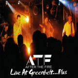 After The Fire - Live At Greenbelt...Plus '2006 / 2023