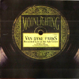 Van Dyke Parks - Moonlighting '1998