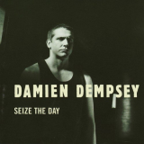 Damien Dempsey - Seize The Day '2003