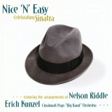 Erich Kunzel - Nice 'N' Easy: Celebrating Sinatra '2000